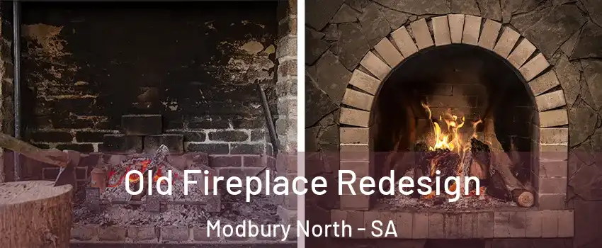 Old Fireplace Redesign Modbury North - SA