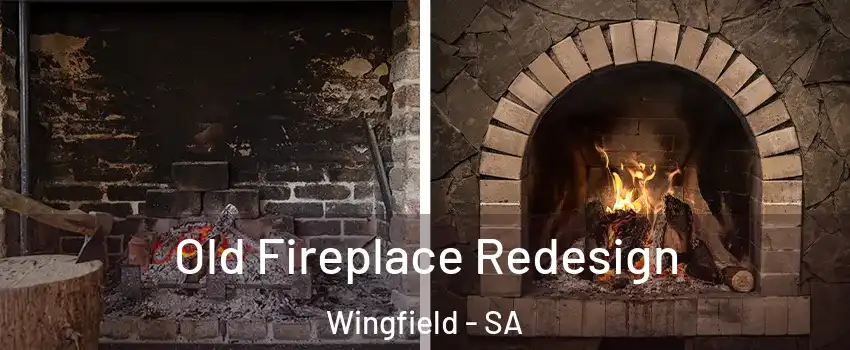 Old Fireplace Redesign Wingfield - SA