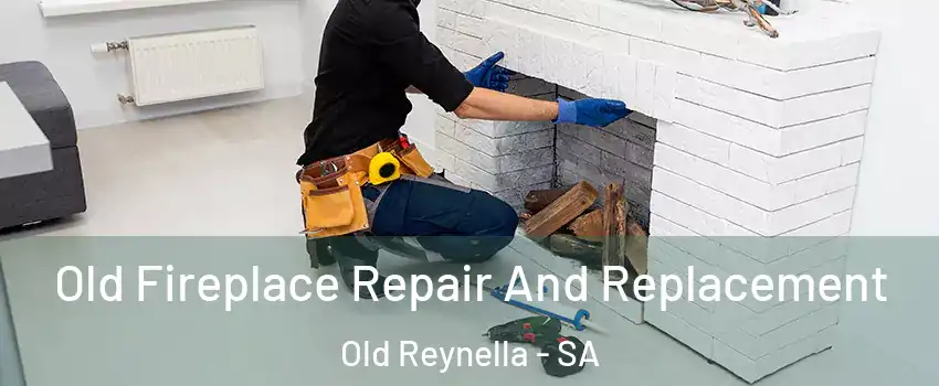 Old Fireplace Repair And Replacement Old Reynella - SA