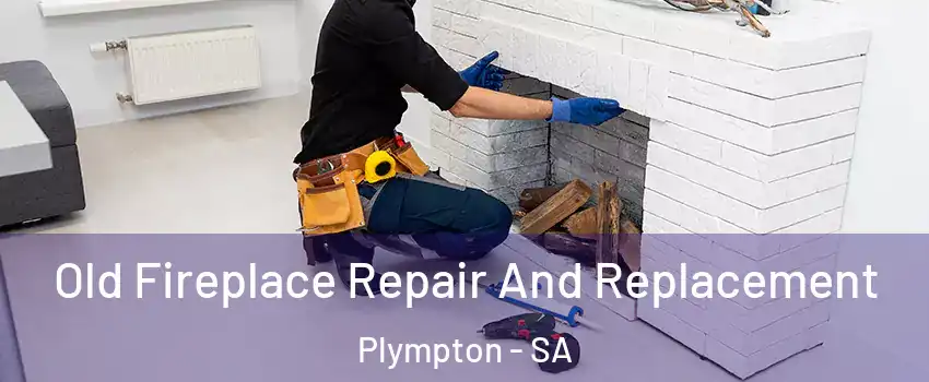 Old Fireplace Repair And Replacement Plympton - SA