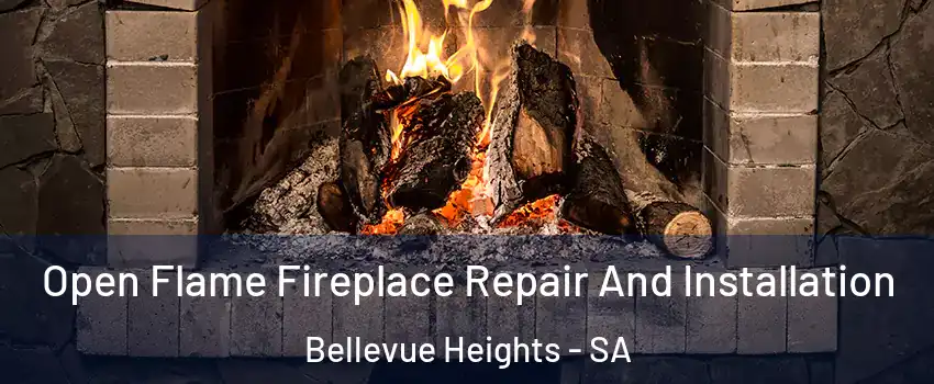 Open Flame Fireplace Repair And Installation Bellevue Heights - SA