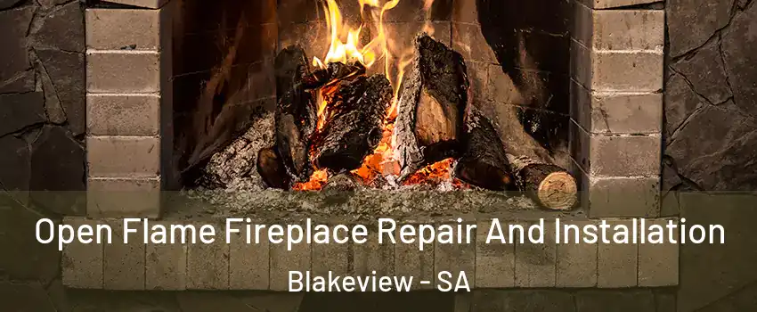  Open Flame Fireplace Repair And Installation Blakeview - SA