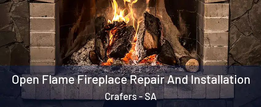  Open Flame Fireplace Repair And Installation Crafers - SA