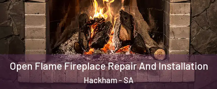  Open Flame Fireplace Repair And Installation Hackham - SA