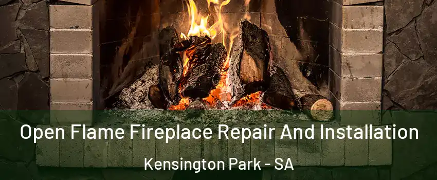 Open Flame Fireplace Repair And Installation Kensington Park - SA