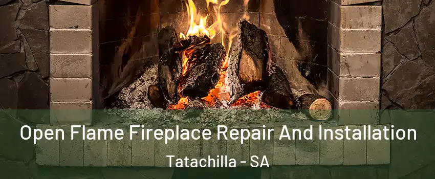 Open Flame Fireplace Repair And Installation Tatachilla - SA