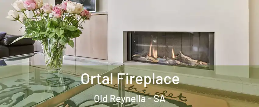 Ortal Fireplace Old Reynella - SA