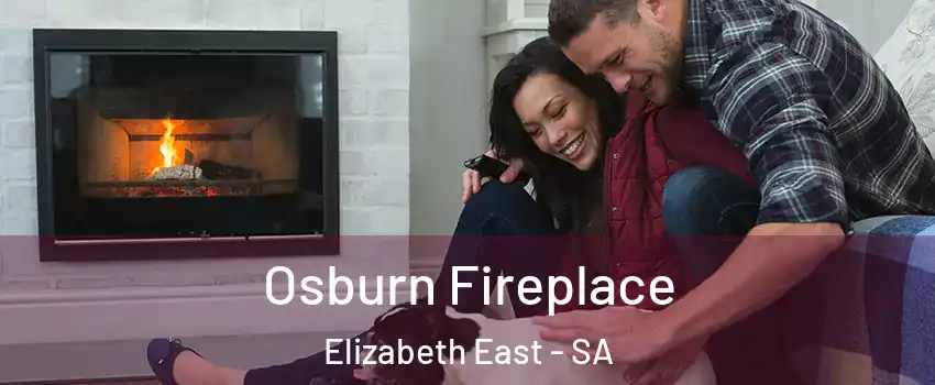 Osburn Fireplace Elizabeth East - SA