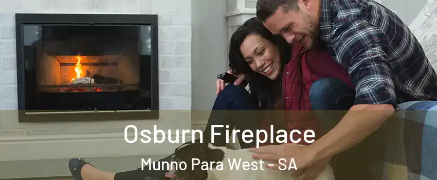 Osburn Fireplace Munno Para West - SA
