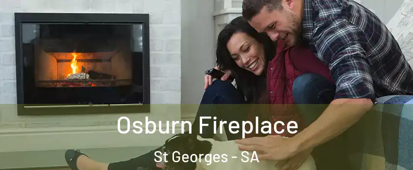 Osburn Fireplace St Georges - SA