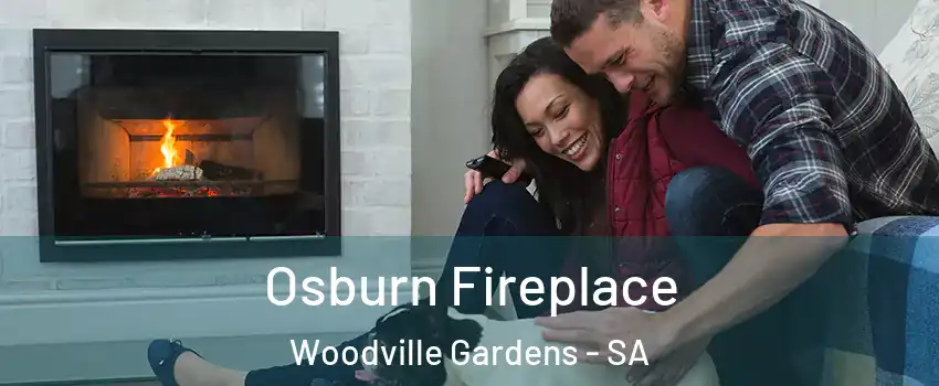 Osburn Fireplace Woodville Gardens - SA