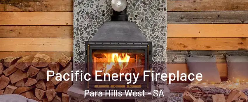 Pacific Energy Fireplace Para Hills West - SA