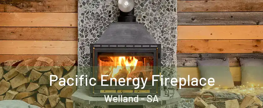 Pacific Energy Fireplace Welland - SA