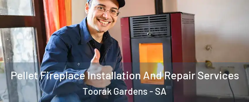 Pellet Fireplace Installation And Repair Services Toorak Gardens - SA