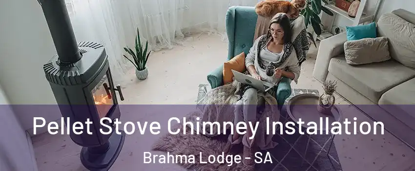 Pellet Stove Chimney Installation Brahma Lodge - SA