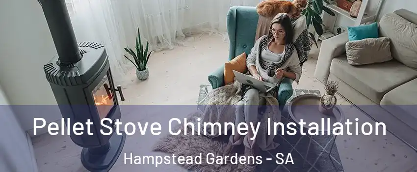 Pellet Stove Chimney Installation Hampstead Gardens - SA