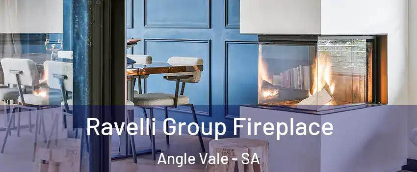 Ravelli Group Fireplace Angle Vale - SA