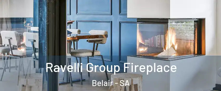  Ravelli Group Fireplace Belair - SA