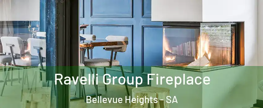 Ravelli Group Fireplace Bellevue Heights - SA
