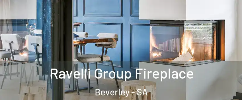 Ravelli Group Fireplace Beverley - SA