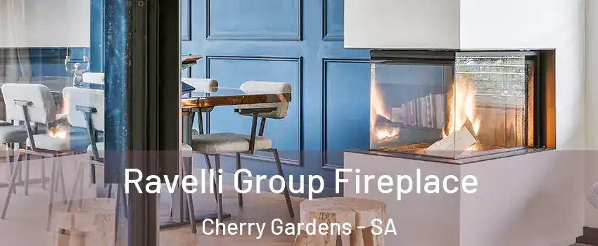  Ravelli Group Fireplace Cherry Gardens - SA