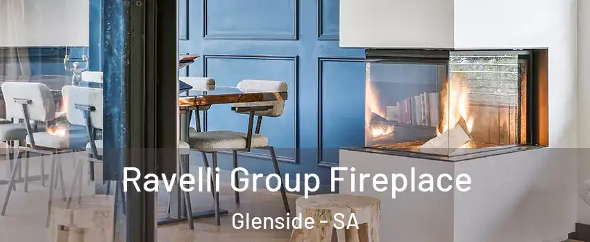  Ravelli Group Fireplace Glenside - SA