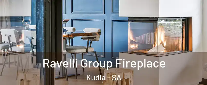 Ravelli Group Fireplace Kudla - SA