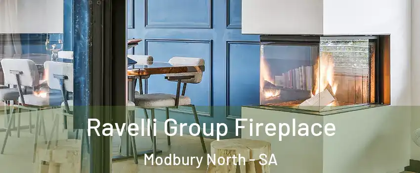 Ravelli Group Fireplace Modbury North - SA