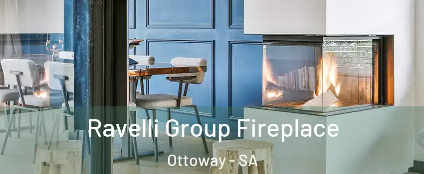 Ravelli Group Fireplace Ottoway - SA
