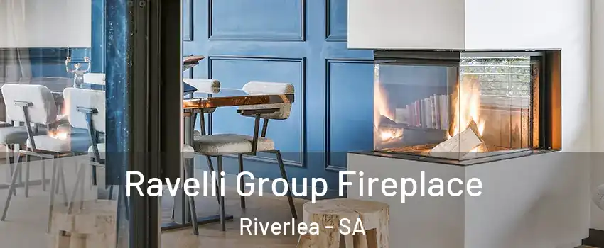Ravelli Group Fireplace Riverlea - SA