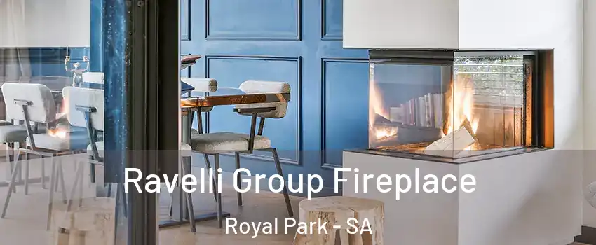 Ravelli Group Fireplace Royal Park - SA