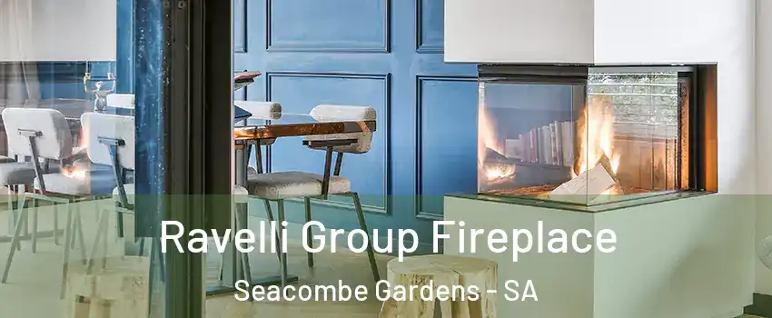 Ravelli Group Fireplace Seacombe Gardens - SA