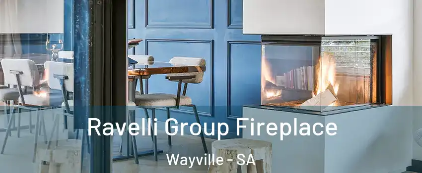 Ravelli Group Fireplace Wayville - SA