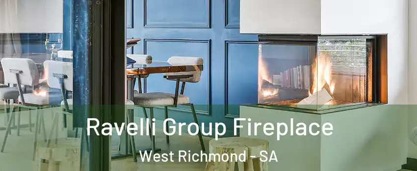 Ravelli Group Fireplace West Richmond - SA
