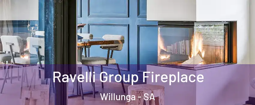 Ravelli Group Fireplace Willunga - SA