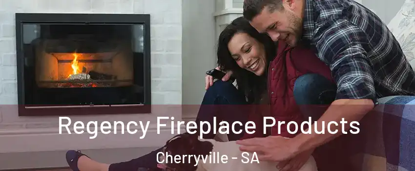Regency Fireplace Products Cherryville - SA