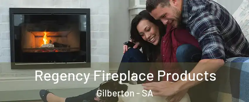  Regency Fireplace Products Gilberton - SA