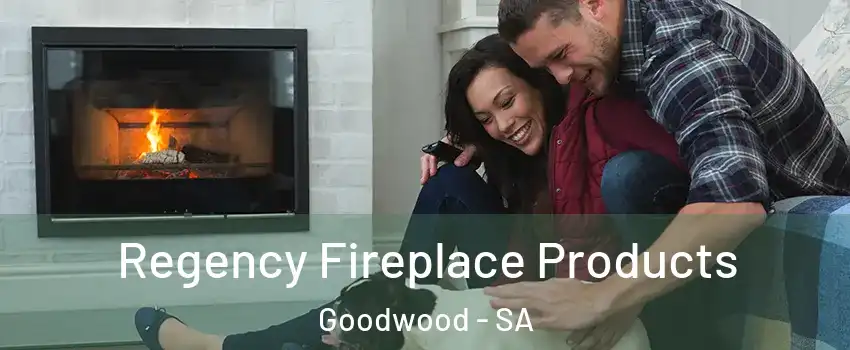  Regency Fireplace Products Goodwood - SA