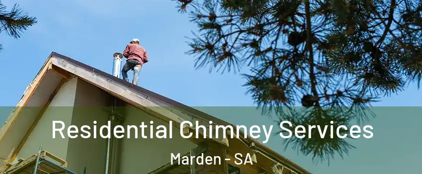 Residential Chimney Services Marden - SA