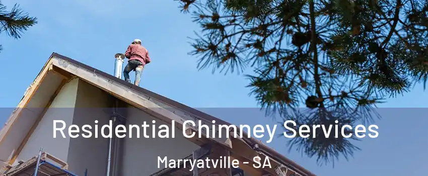 Residential Chimney Services Marryatville - SA