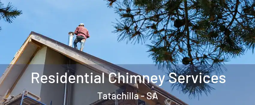 Residential Chimney Services Tatachilla - SA