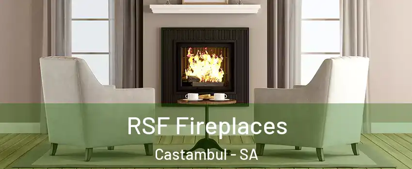 RSF Fireplaces Castambul - SA