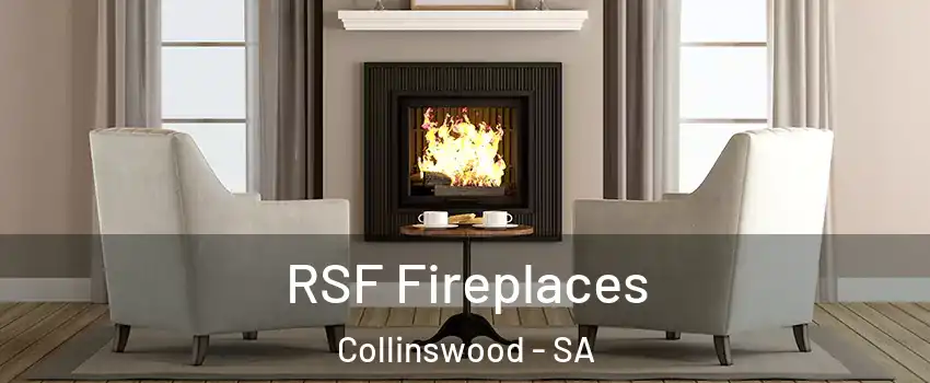  RSF Fireplaces Collinswood - SA