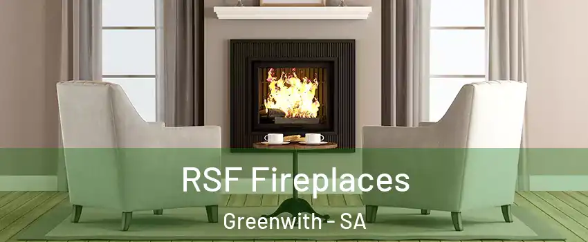 RSF Fireplaces Greenwith - SA