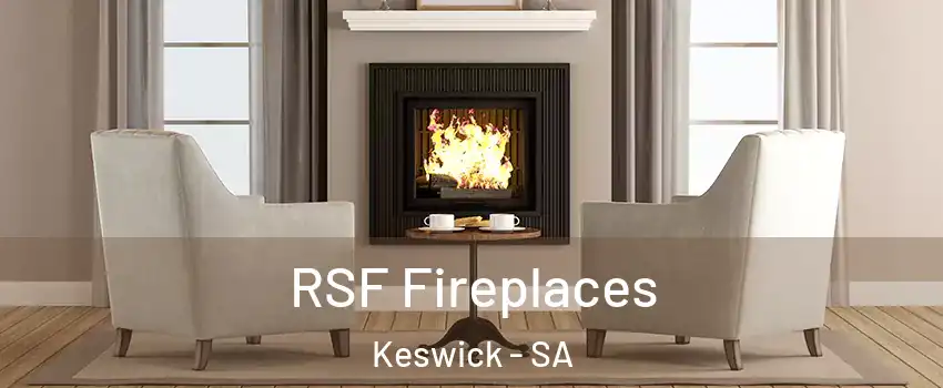 RSF Fireplaces Keswick - SA