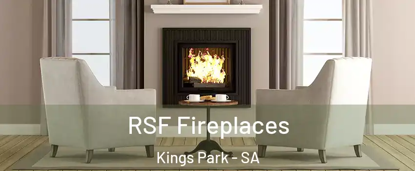 RSF Fireplaces Kings Park - SA