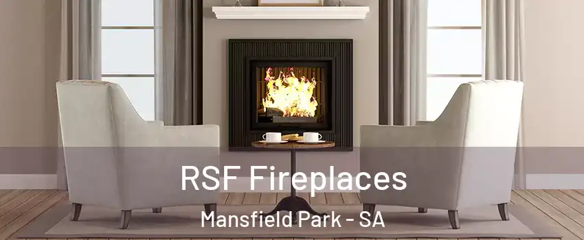 RSF Fireplaces Mansfield Park - SA