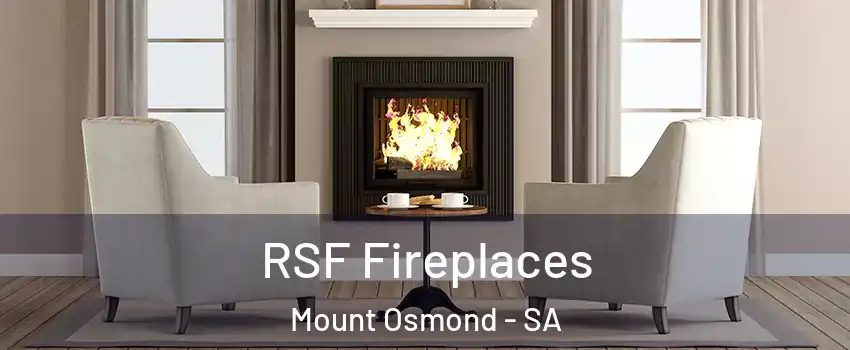 RSF Fireplaces Mount Osmond - SA