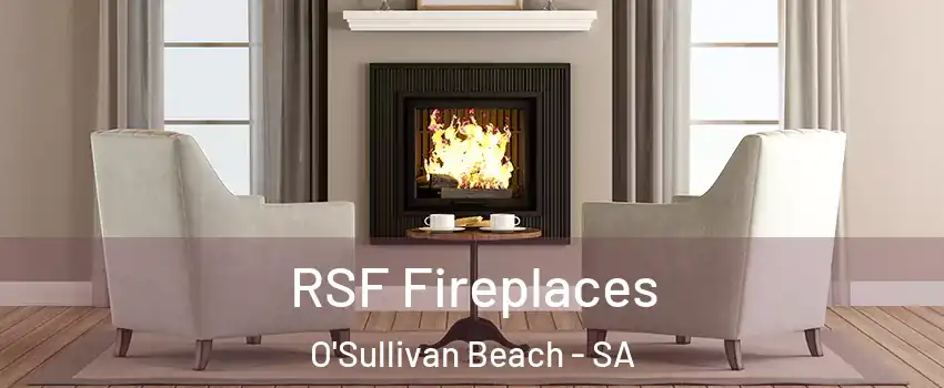RSF Fireplaces O'Sullivan Beach - SA