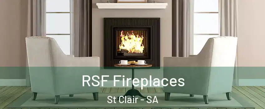 RSF Fireplaces St Clair - SA